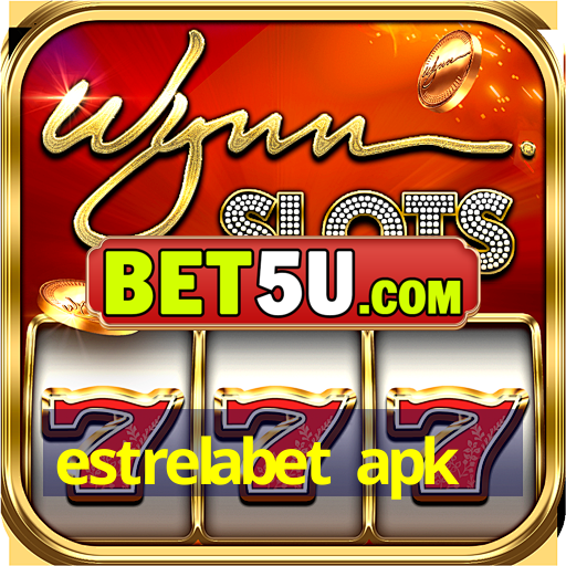 estrelabet apk